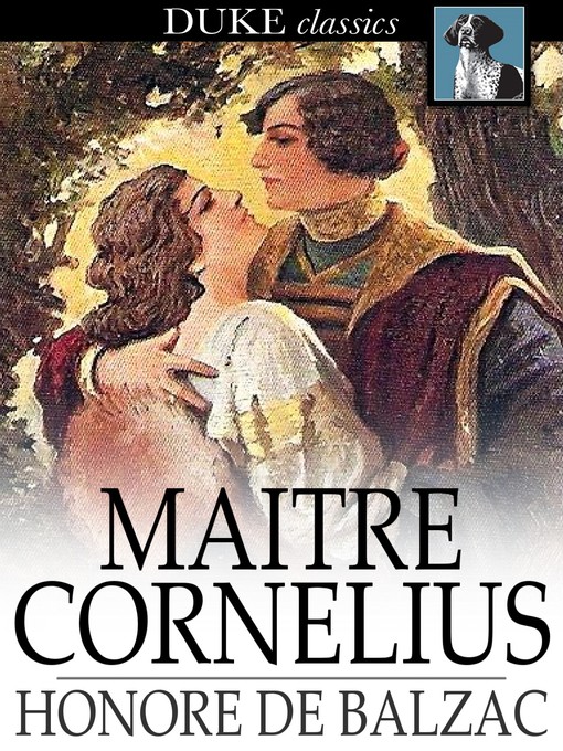 Title details for Maitre Cornelius by Honore de Balzac - Available